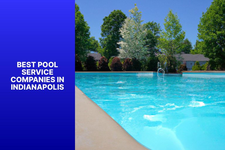 Best Pool Service Companies in Indianapolis